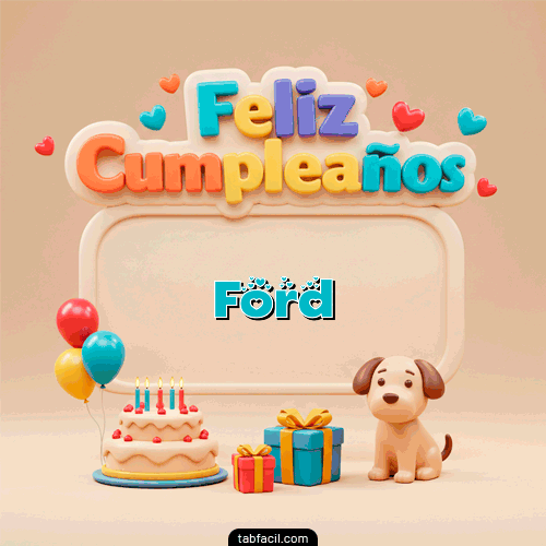 Feliz Cumpleaños Feliz Cumpleaños Ford