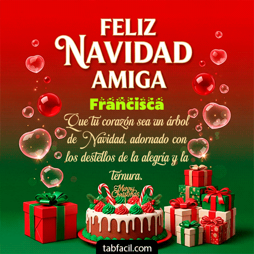 Feliz Navidad Amiga Feliz Navidad Francisca