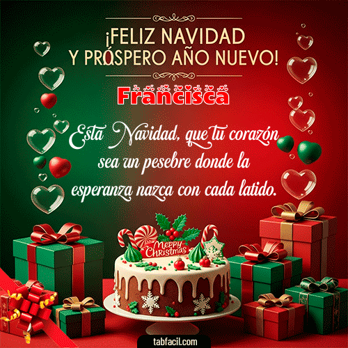 Feliz Navidad y Próspero Año Nuevo Feliz Navidad Francisca