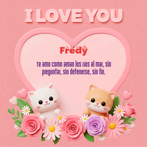 GIF de Fredy - Te Amo!!!