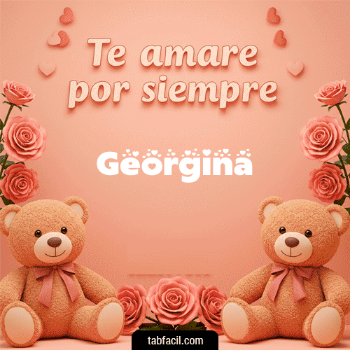 Te amaré por siempre Georgina