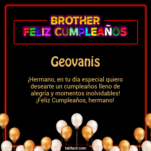 Brother Feliz Cumpleaños Geovanis