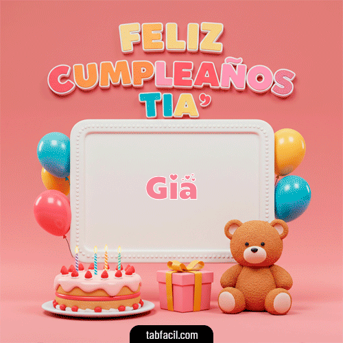 Feliz Cumpleaños Tía Gia