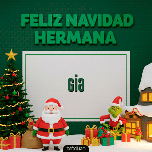 Feliz Navidad Hermana Feliz Navidad Gia