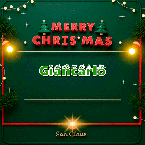 MERRY CHRISTMAS Feliz Navidad Giancarlo