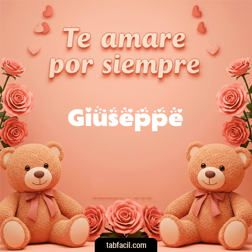 Te amaré por siempre Giuseppe