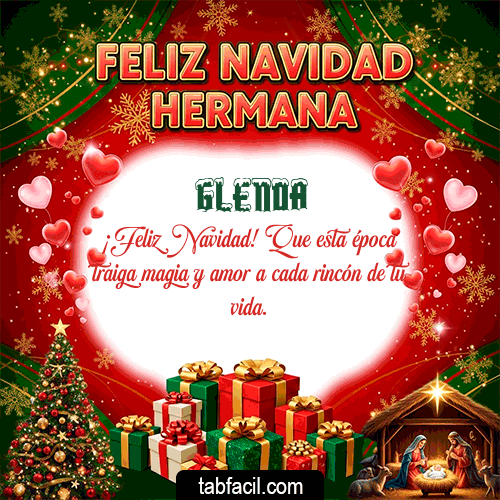 Feliz Navidad Hermana Feliz Navidad Glenda
