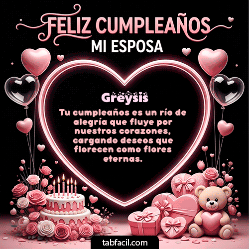 GIF de Greysis - Feliz Cumpleaños Mi Esposa