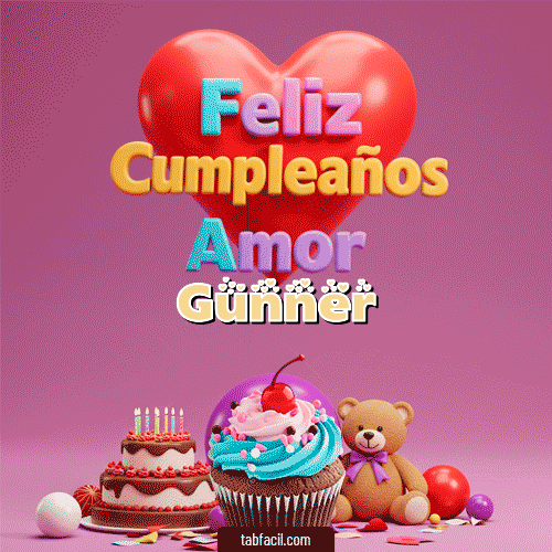 Gif 💞 Feliz Cumpleaños Amor Gunner