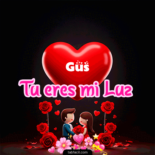 Tú eres mi luz Gus