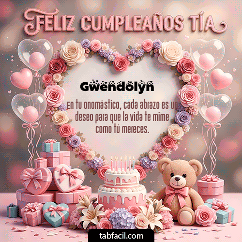 GIF de Gwendolyn - Feliz Cumpleaños Tía