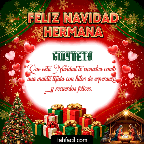 Feliz Navidad Hermana Feliz Navidad Gwyneth