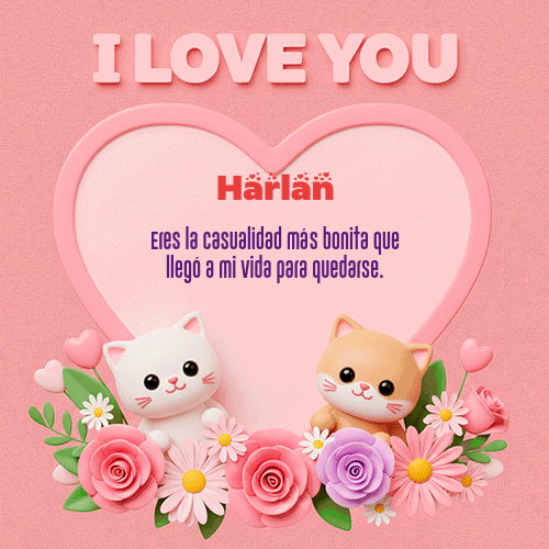 Gif Te Amo!!! Harlan