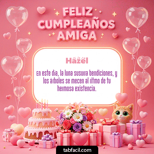 GIF de Hazel - Feliz Cumpleaños Amiga!