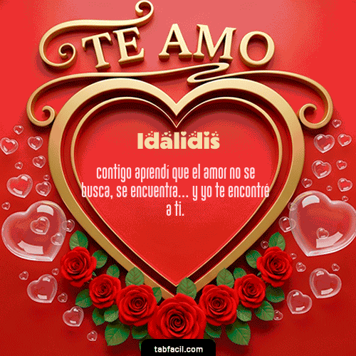 Te Amo Feliz Dia Amor Idalidis