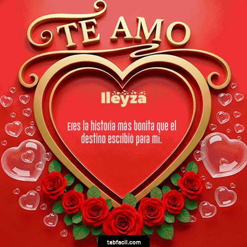 GIF de Ileyza - Te Amo