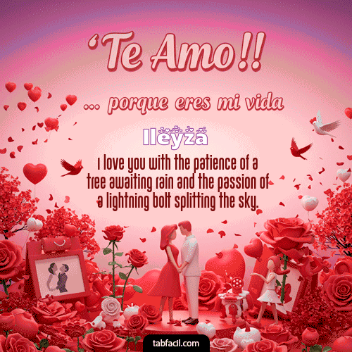 GIF de Ileyza - Te amo, porque eres mi vida