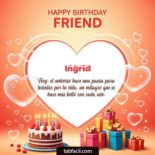 GIF de Ingrid - Happy Birthday Friend