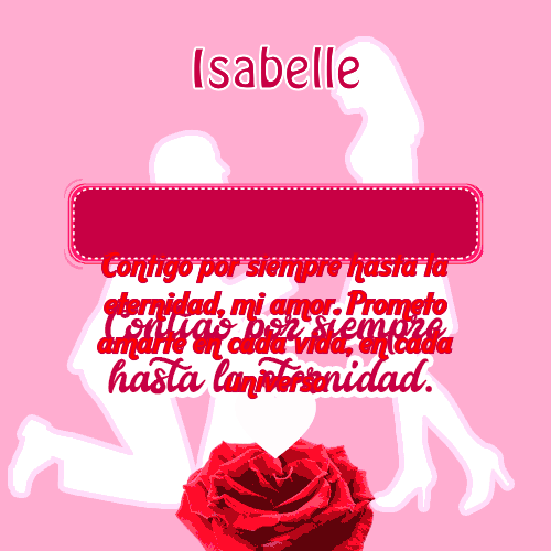 Contigo por siempre...hasta la eternidad Isabelle