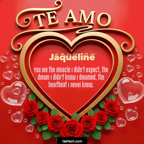 Gif Te Amo Feliz Dia Amor Jaqueline
