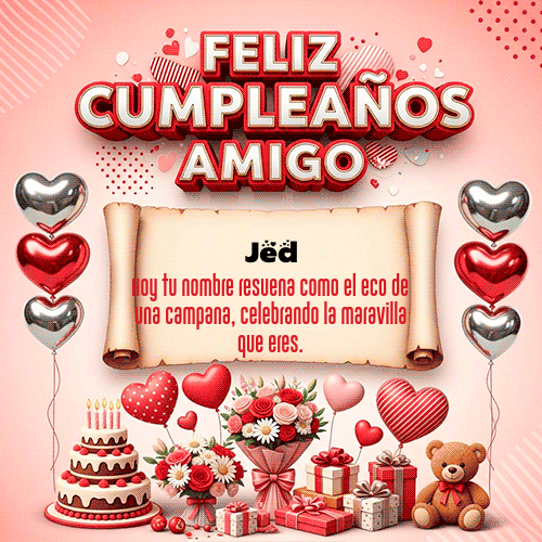 GIF Animado de Feliz Cumpleaños para Jed - Feliz Cumpleaños Amigo
