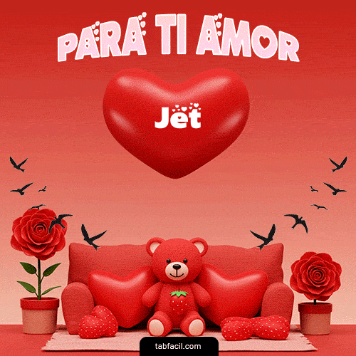 Para tí amor Jet