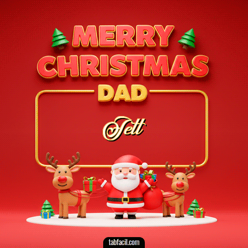GIF Animado de Feliz Navidad para Jett - Merry Christmas DAD