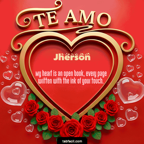 Te Amo Feliz Dia Amor Jherson