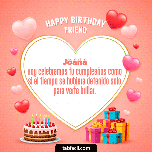 GIF de Joana - Happy Birthday Friend