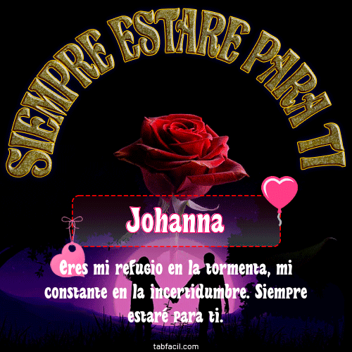 Siempre estaré para tí Johanna