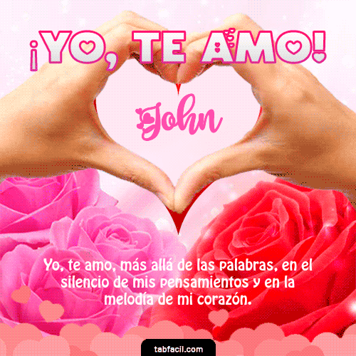 Yo, Te Amo John