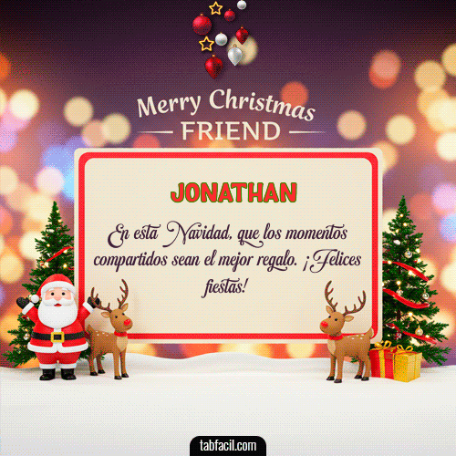Merry Christmas Friend Feliz Navidad Jonathan
