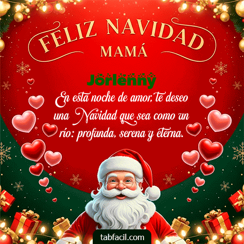 Feliz Navidad Mamá Feliz Navidad Jorlenny