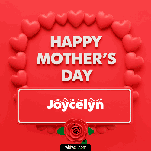 Gif Happy Mother´s  Day Joycelyn