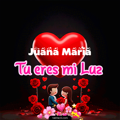 Tú eres mi luz Juana María