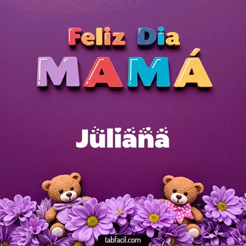 Gif feliz Dia Mamá Juliana
