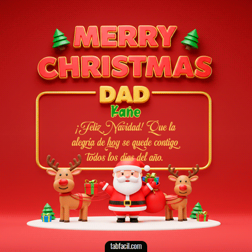 GIF de Kane - Merry Christmas DAD