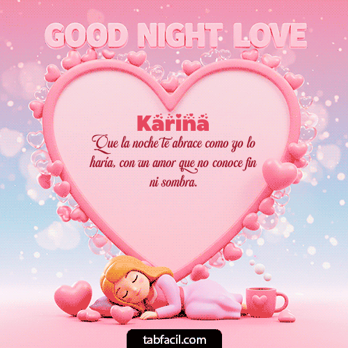 GIF Animado de Buenas Noches para Karina - Good Night Love