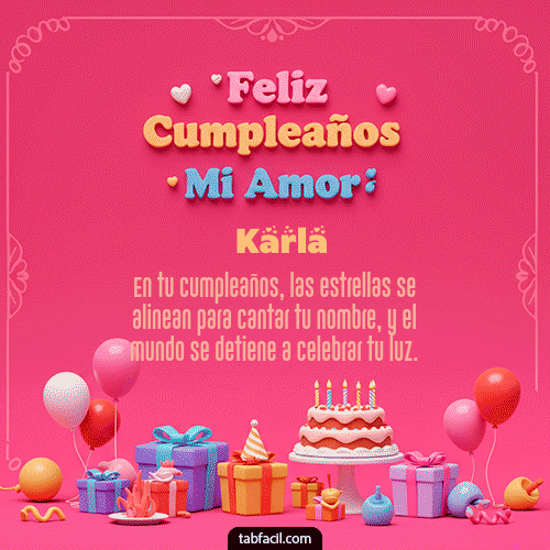 GIF Animado de Feliz Cumpleaños para Karla - 💖 Feliz Cumpleaños Amor Mio