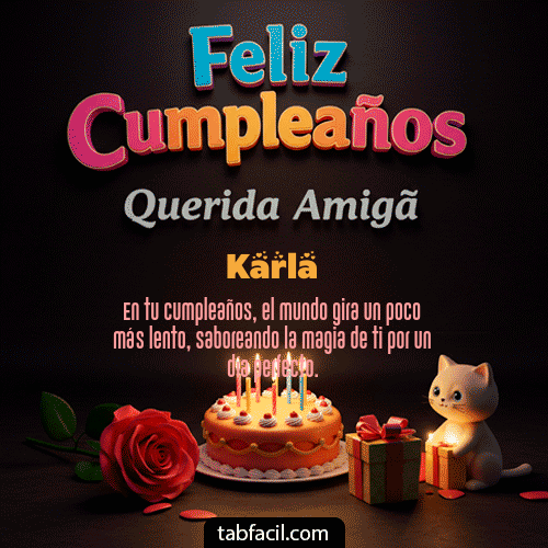 Gif 🥳 Feliz Cumpleaños Querida Amiga Feliz Cumpleaños Karla