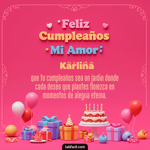 Gif 💖 Feliz Cumpleaños Amor Mio Karlina