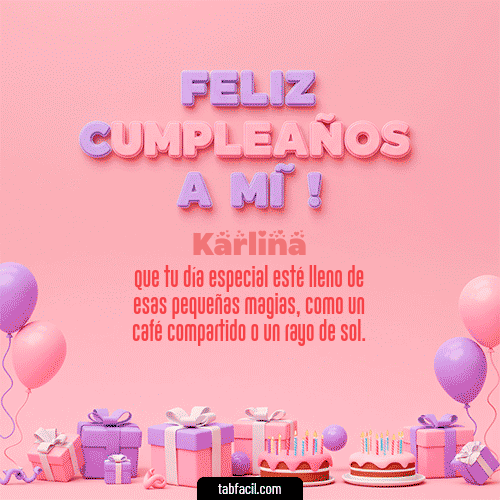Gif 🕯️ Feliz Cumpleaños para mí Karlina