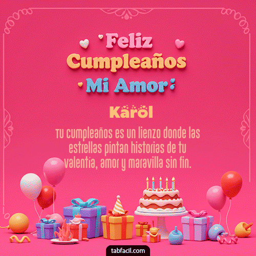 GIF de Karol - 💖 Feliz Cumpleaños Amor Mio