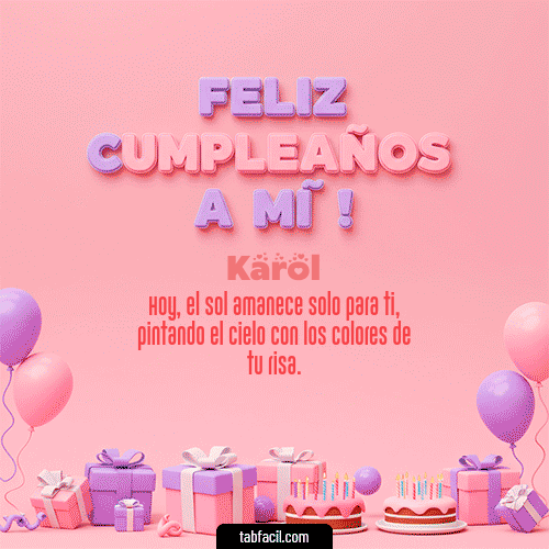 GIF de Karol - 🕯️ Feliz Cumpleaños para mí