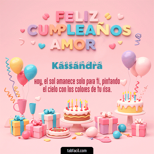 Gif 💞 Feliz Cumpleaños Amor Kassandra
