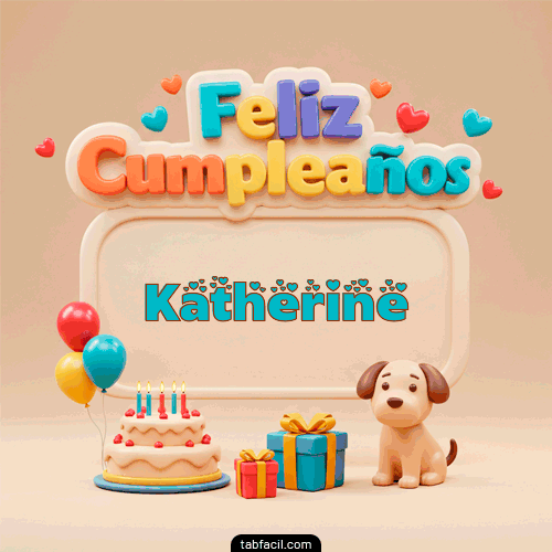 Feliz Cumpleaños Katherine