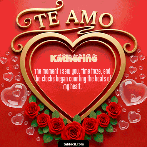 Te Amo Feliz Dia Amor Katherine