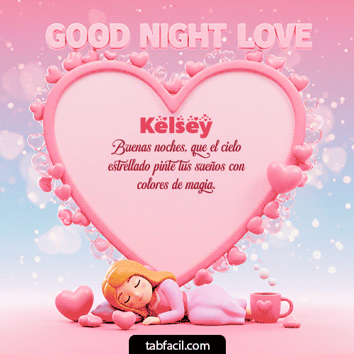 Gif Good Night Love Kelsey