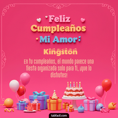 Gif 💖 Feliz Cumpleaños Amor Mio Kingston