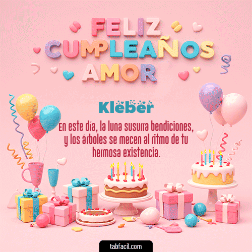 Gif 💞 Feliz Cumpleaños Amor Kleber